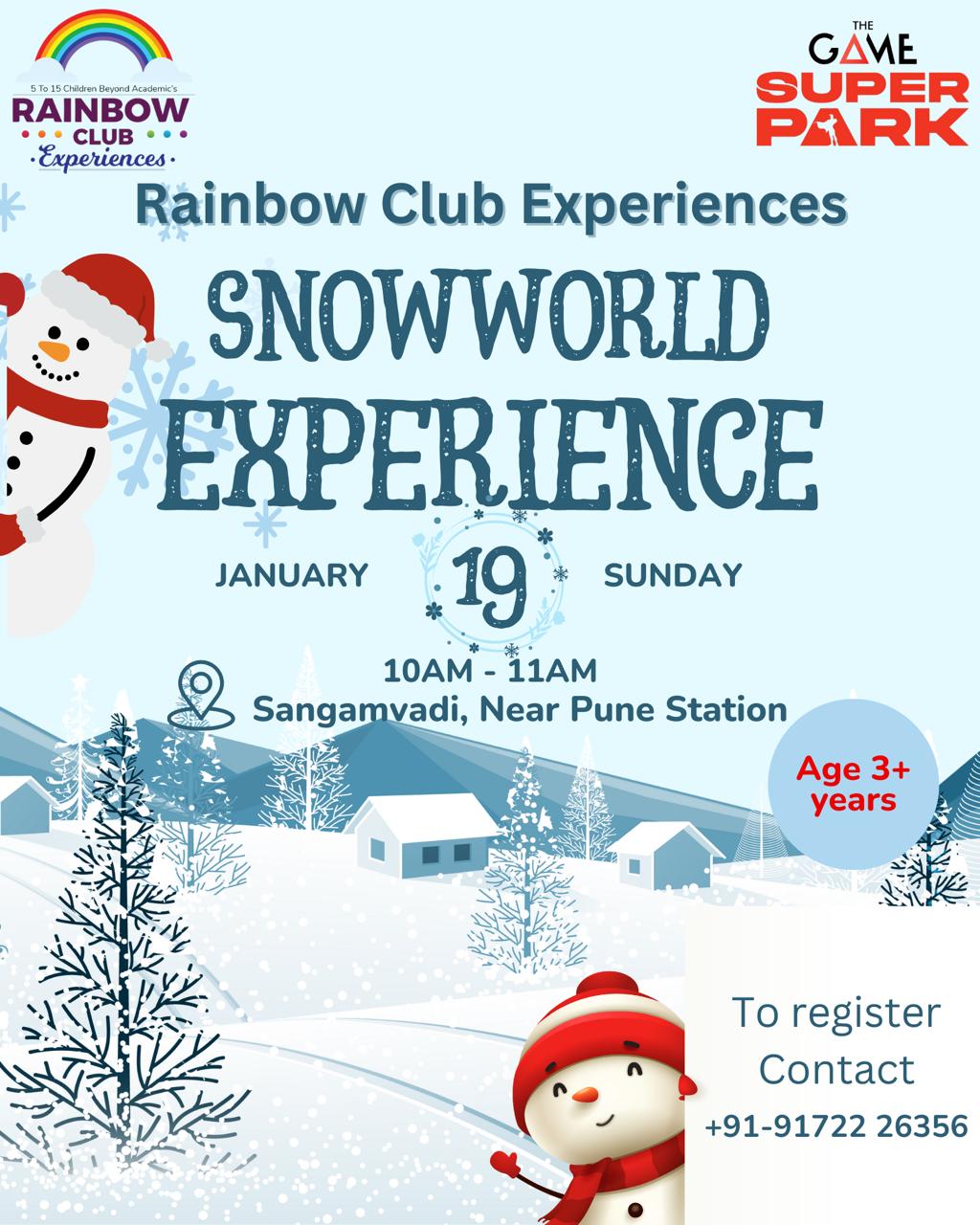 Snow World Experience